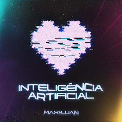 Inteligência Artificial By Max e Luan's cover