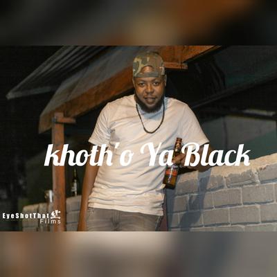 Khoth'o Ya Black's cover