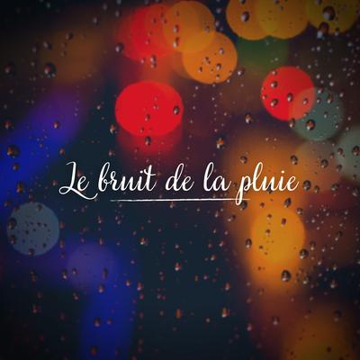 Bruit De La Pluie De Traxlab's cover