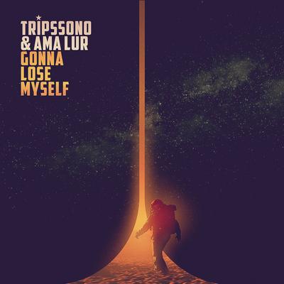 Gonna Lose Myself By Tripssono, Ama Lur's cover