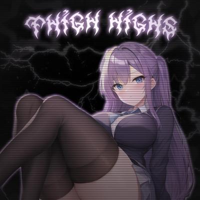 THIGH HIGHS (Slowed + Reverb)'s cover