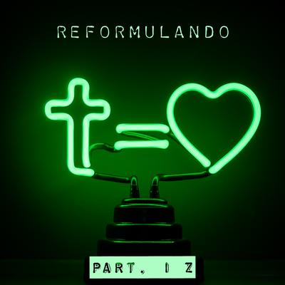 Reformulando By Filipe Primo, IZ's cover