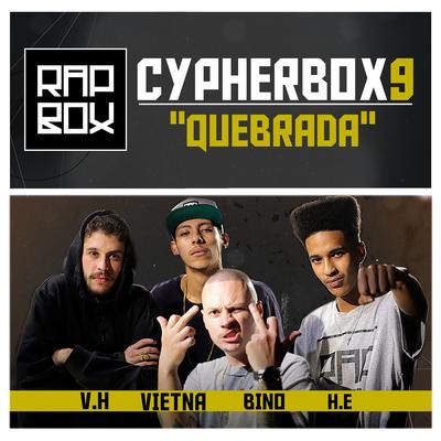 Quebrada By Rap Box, Bino, H.E, VIETNÃ, V.H, Léo Casa 1's cover