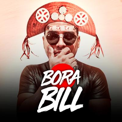 Bora Bill (feat. Edu Matuto) (feat. Edu Matuto) By Luiz Poderoso Chefão, Edu Matuto's cover