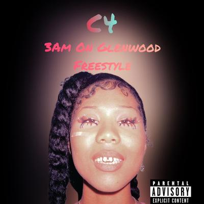 3AM on Glenwood (Freestyle) By C4 ATL's cover