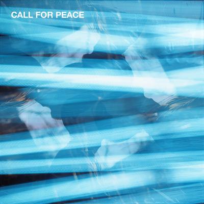 Call For Peace By Lunaz Chill's cover