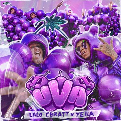 Uva By Lalo Ebratt & Yera's cover