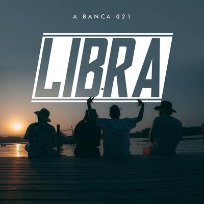 Libra By A Banca 021's cover