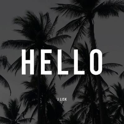 Hello By J. Lisk's cover