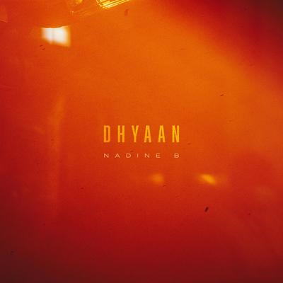 Dhyaan By Nadine B's cover