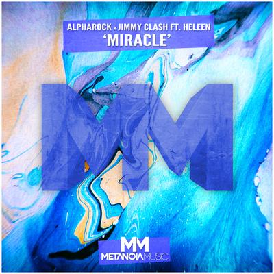 Miracle By Alpharock, Jimmy Clash, Heleen's cover