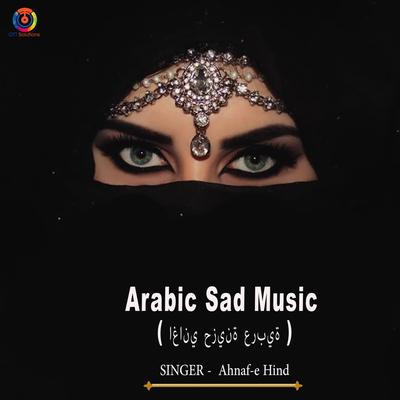 Arabic Sad Music.'s cover