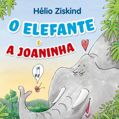 O Elefante e a Joaninha's cover