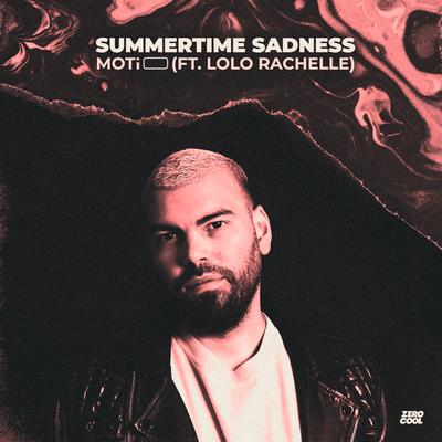 Summertime Sadness (ft. LoLo Rachelle) By MOTi, LoLo Rachelle's cover