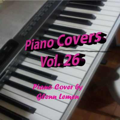 Piano Covers Volume 26's cover