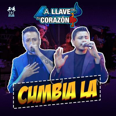 Cumbia La By La Llave de Tu Corazón's cover