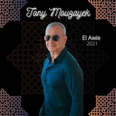 El Awie By Tony Mouzayek's cover