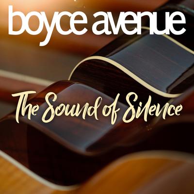 The Sound of Silence By Boyce Avenue's cover