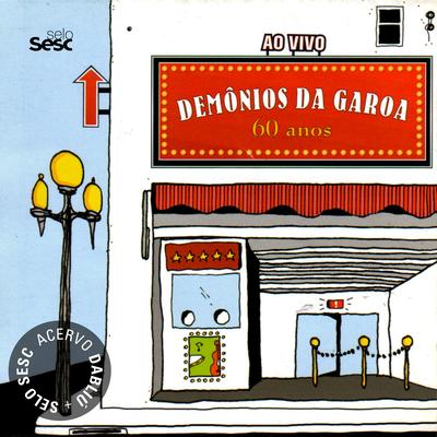 Trem das Onze (Ao Vivo) By Demonios Da Garoa's cover