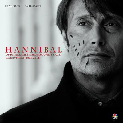 Hannibal Season 3, Vol. 1 (Original Television Soundtrack)'s cover