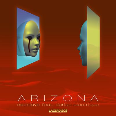 Arizona By Neoslave, Dorian Electrique's cover