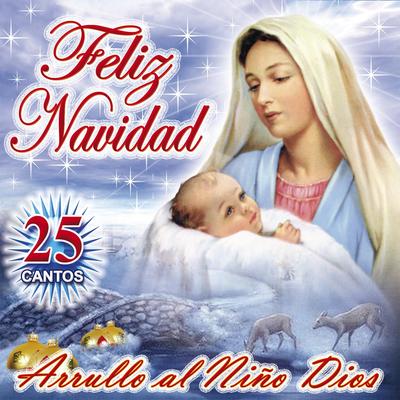 Arrullo al Niño Dios (Balada)'s cover