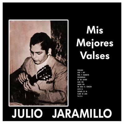 Ayer y Hoy By Julio Jaramillo's cover