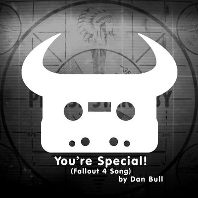 You're Special! (Fallout 4 Song)'s cover