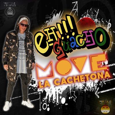 Mové la Cachetona's cover