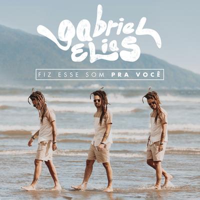 Fiz Esse Som Pra Você (Ralk Remix) By Gabriel Elias, Ralk's cover