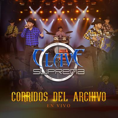 Corridos Del Archivo (En vivo)'s cover