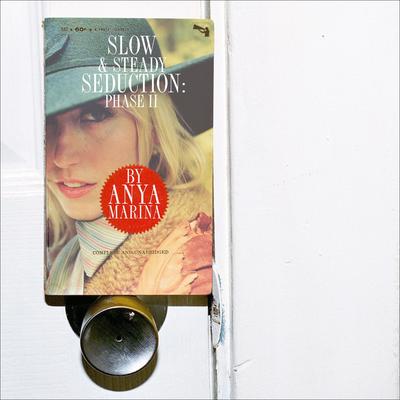 Slow & Steady Seduction: Phase II's cover