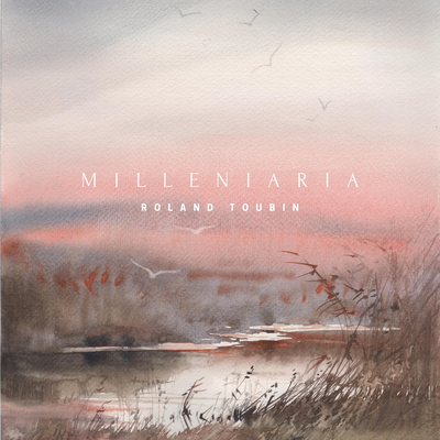 Milleniaria By Roland Toubin's cover