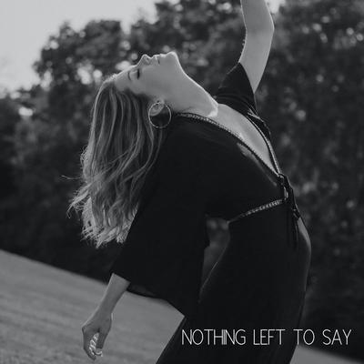 Nothing Left to Say By Katie Garfield's cover