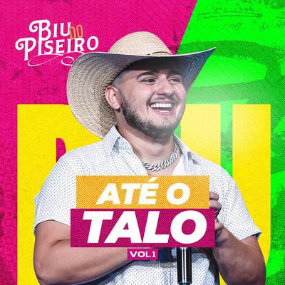 Seu after sou eu (Ao Vivo) By Biu do Piseiro's cover