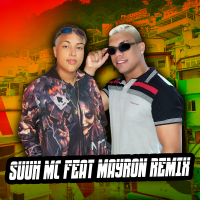 MELÔ DAS DONA DO PECADO By SUUH MC, Mayron Remix's cover
