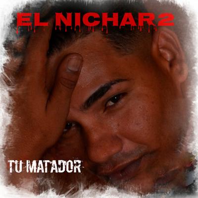 Tu Matador By Nichar2's cover