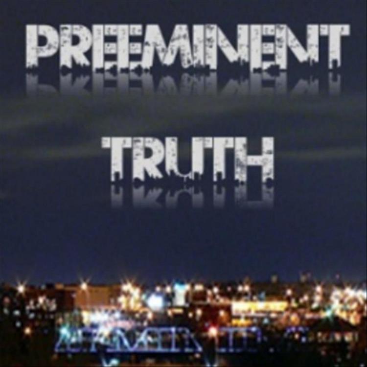 PreEminent Truth's avatar image