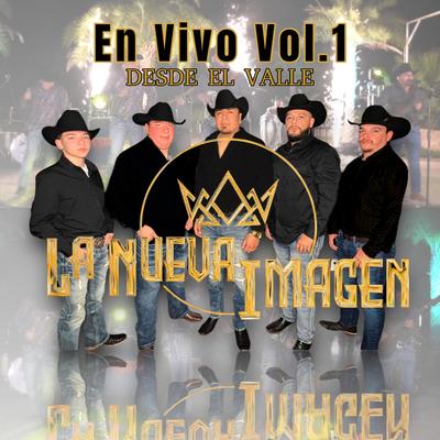 La Nueva Imagen, Vol.1 (Desde El Valle) [En Vivo]'s cover