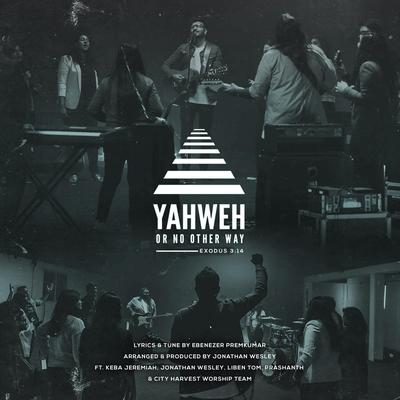 Yahweh Or No Other Way (Live Version)'s cover