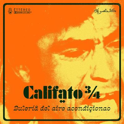 Buleríâ del aire acondiçionao (feat. Miguelito García) [Versión Maxi] By Califato ¾, Miguelito García's cover