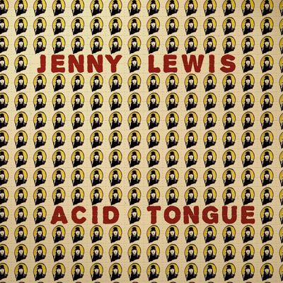 Acid Tongue By Jenny Lewis's cover