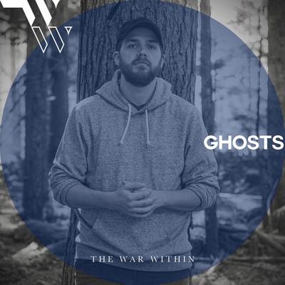 Ghosts By The War Within's cover