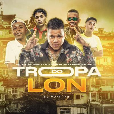 Tropa do Lon's cover