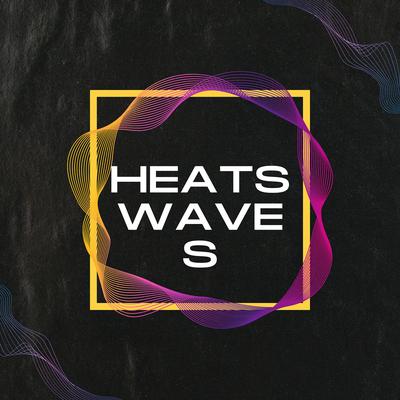 Heats Waves's cover