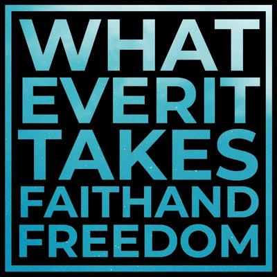 Whatever It Takes By Faith and Freedom's cover