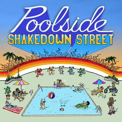 Shakedown Street By Poolside, Omar Velasco's cover