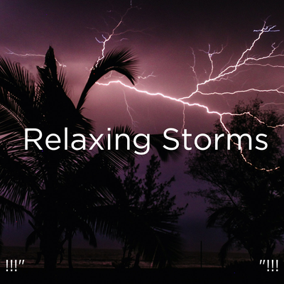 Cosy Storm By Thunder Storms & Rain Sounds, Thunderstorms, BodyHI's cover