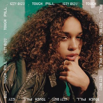 Tough Pill By Izzy Bizu's cover