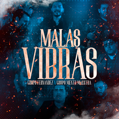 Malas Vibras's cover